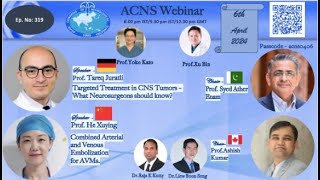 ACNS Webinar  Apr 6 Targeted Therapy of CNS Tumors amp Transarterial and Transvenous Embo in AVM [upl. by Mureil]