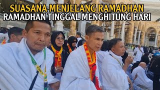 KONDISI MASJIDIL HARAM MENJELANG BULAN SUCI RAMADHAN [upl. by Aiekram551]