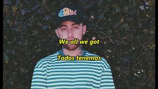 Mac Miller  LaddersSub EspañolLyrics [upl. by Radmilla]