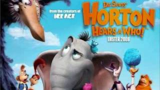 Horton Hears A Who Soundtrack  A Big Ending [upl. by Ilenna]