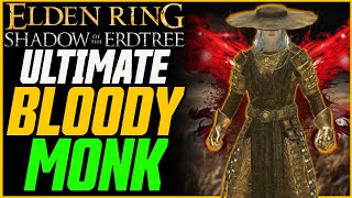 New Best DexStrength Build Ultimate Bloody Monk Martial Arts Build Guide  Elden Ring DLC [upl. by Ahsinauq541]