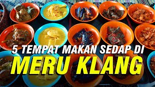 5 TEMPAT MAKAN SEDAP DI MERU KLANG [upl. by Annaear]