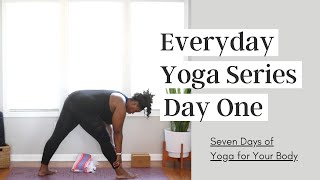 Everyday Yoga Series Day 1 [upl. by Vittoria13]