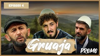 Promo  GRUAJA  Episodi 4 Traditat Shqiptare [upl. by Langbehn]