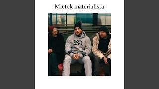 Mietek materialista [upl. by Munmro388]