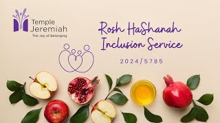 57852024 Rosh HaShanah Inclusion Worship [upl. by Nhtanhoj862]