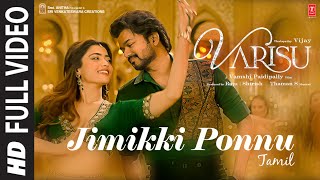 Full Video Jimikki Ponnu Tamil Varisu  Thalapathy Vijay  Thaman S  Vamshi Paidipally [upl. by Neroled]