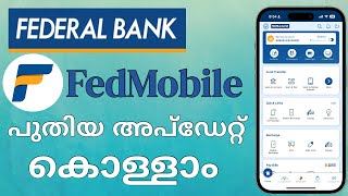 Fedmobile App New Update  Malayalam  FedMobile 2024  How to Use Federal Bank Mobile Banking App [upl. by Liz782]