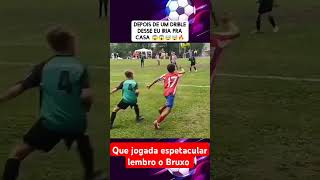 Que jogada espetacular lembro o Bruxo shorts viral soccer [upl. by Hillinck]