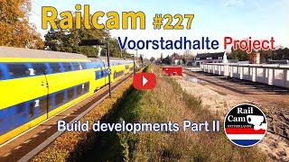 Railcam 227 Build developments Part II [upl. by Hamer]