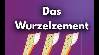 Das Wurzelzement [upl. by Arimaj]