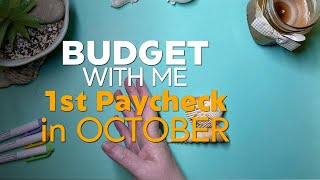 Budget with Me  1st Paycheck in October  Planning half of my month [upl. by Heilner486]