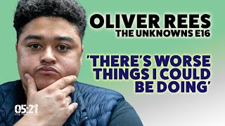 Oliver Rees  The Unknowns E16 Youd Be Stupid To Not Take This Serious [upl. by Laeira]