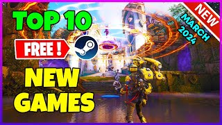 TOP 10 NEW Free Steam Games to Play March 2024 [upl. by Thalassa]