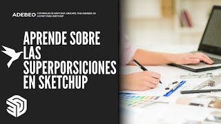 69 Tutorial Sketchup APRENDE CON NOSOTROS SOBRE LAS SUPERPOSICIONES EN SKETCHUP ANOTACIONES [upl. by Halas520]