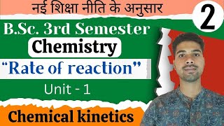 L2  BSc 3rd Semester Chemistry  Chapter 1  Chemical dynamics and coordination chemistry [upl. by Ferrel]