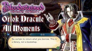 ORLOK DRACULE THE CHILL VAMPIRE MOMENTS  UNIQUE CHARACTER  BLOODSTAINED RITUAL OF THE NIGHT [upl. by Wooster]