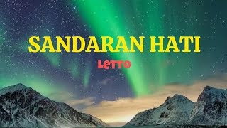 Sandaran HatiLettoLirik Lagu [upl. by Farro]