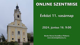 Élő szentmise  2024 június 16 Évközi 11 Vasárnap  Szentháromság Templom Bicske [upl. by Nannah328]