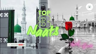 Top 3 Naat SlowedReverb Slowed Naat Viral Naat Islamic Harmony  naat topnaats [upl. by Suoivatram688]