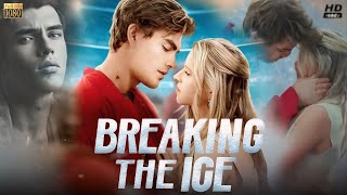 Breaking The Ice Full Movie Episode Review amp Facts  Nicole Mattox Seth Edeen Ellison Pipe  2024 [upl. by Camey]