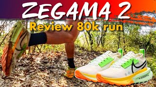 NIKE ZEGAMA 2  REVIEW EN ULTRA DE 80K [upl. by Nauwtna]