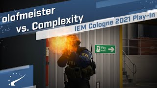 olofmeister vs Complexity  IEM Cologne 2021 PlayIn [upl. by Fevre]