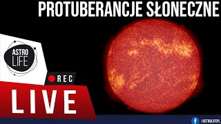 Rozbłysk klasy X skierowany w stronę Ziemi i piękne protuberancje  AstroLife na LIVE 118 [upl. by Cornela]