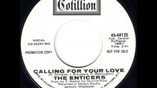 The Enticers  Calling For Your Love 1971 [upl. by Ahtibbat]