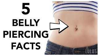 5 Facts You NEED To Know Before Getting A Belly Button Piercing [upl. by Hachmin305]