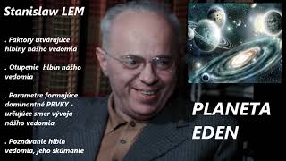 Stanislaw Lem quotPlaneta EDENquot 01  Audiokniha  česky [upl. by Michal]