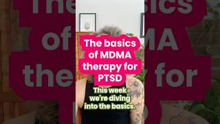 The basics of MDMA therapy for PTSD [upl. by Suoirrad]