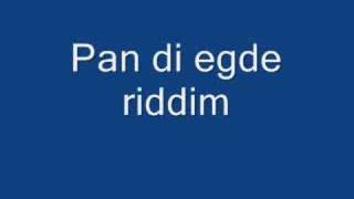 Pan di edge Riddim [upl. by Asiuol265]