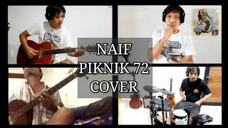 Naif  Piknik 72  Cover [upl. by Viviana]