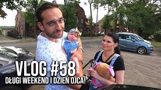 DŁUGI WEEKEND I DZIEŃ OJCA • VLOG 58 [upl. by Ellehcsar607]