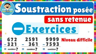 Soustraction posée sans retenue  Exercices  Niveau difficile [upl. by Artimas]