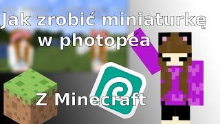 Jak zrobić miniaturkę na Youtube w Photopea [upl. by Roseanne]