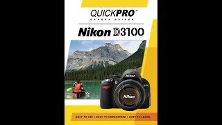 Nikon D3100 Instructional Guide by QuickPro Camera Guides [upl. by Evelunn582]