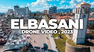 ELBASANI 2023 ALBANIA  5K DRONE VIDEO [upl. by Demaria]