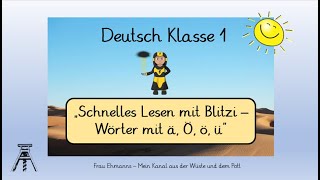 Deutsch Klasse 1 Lesen mit Blitzi  Wörter mit ä ö ü Leseförderung Leseband [upl. by Gervase]