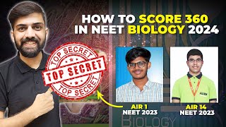 😍 Toppers Secret Strategy  How to Score 360 in NEET Biology  NEET 2024 Latest News  NMC Update [upl. by Amuwkuhc803]