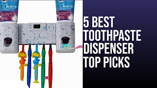 5 Best Toothpaste Dispenser  Top Picks for 2024 [upl. by Kelcey]