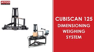 Cubiscan 125  Dimensioning Weighing Systems  ATCOWORLD [upl. by Yezdnil]