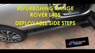 Range Rover L405 Side Steps Refurbishment Part 1 [upl. by Enyallij407]