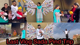 Last Vlog Sada Pind Trip 😊😊 [upl. by Alexander722]