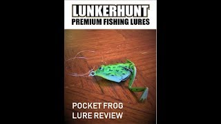 LUNKERHUNT pocket frog lure review [upl. by Madoc]