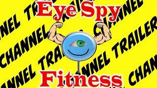 EyeSpyFitness The Best Channel on YouTube for Innovative Workouts [upl. by Ostap]