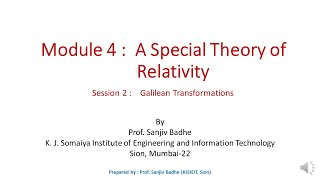 A Special Theory of Relativity session 2 Galilean Transformations noise reduced [upl. by Ayhtin]