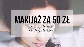 MAKIJAŻ za 50 zł [upl. by Anirb]