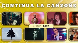 CONTINUA LA CANZONE 2023 🎵 Quiz canzoni 2024 [upl. by Etnomal]